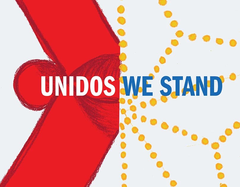 Unidos We Stand